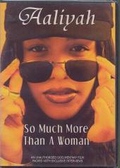 AALIYAH  - DVD SO MUCH MORE THAN A WOMAN