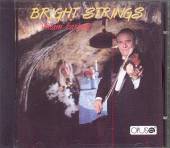  BRIGHT STRINGS - supershop.sk