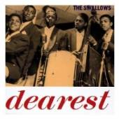 SWALLOWS  - CD DEAREST