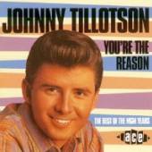 TILLOTSON JOHNNY  - CD YOU'RE THE REASON