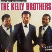 KELLY BROTHERS  - CD SANCTIFIED SOUTHERN SOUL