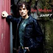 MULLANE JON  - CD SHIFT