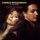 MUSSELWHITE CHARLIE BAND  - CD TENNESSEE WOMAN