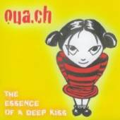 OUA.CH  - CD ESSENCE OF A DEEP KISS