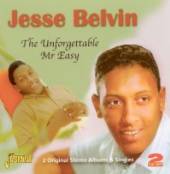 BELVIN JESSE  - 2xCD UNFORGETTABLE MR. EASY