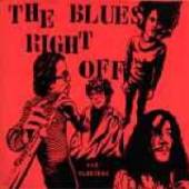 BLUES RIGHT OFF  - CD OUR BLUESBAG