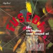  FUSED! THE SWINGING SOUL SOUND OF THE DAVE DAVANI - supershop.sk