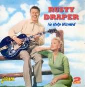 DRAPER RUSTY  - 2xCD NO HELP WANTED