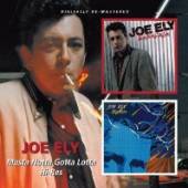 ELY JOE  - CD MUST GOTTA LOTTA /HI RES