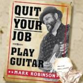  QUIT YOUR JOB - PLAYER GUITAR - suprshop.cz