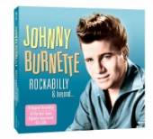 BURNETTE JOHNNY  - 2xCD ROCKABILLY & BEYOND