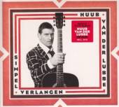 LUBBE HUUB VAN DER  - 2xCD+DVD SIMPEL VERLANGEN -CD+DVD-