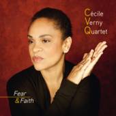 VERNY CECILE -QUARTET-  - CD FEAR & FAITH