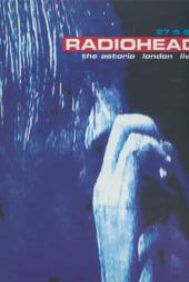 RADIOHEAD  - DVD LIVE AT THE ASTORIA 94