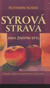  Syrová strava jako životní styl - supershop.sk