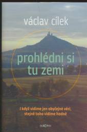 Václav Cílek  - KNI Prohlédni si tu zemi [CZ]