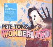 VARIOUS  - 2xCD WONDERLAND: PETE TONG