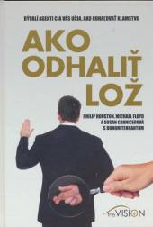 Philip Houston a kol.  - KNI Ako odhaliť lož [SK]