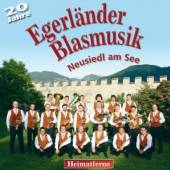 EGERLAENDER BLASMUSIK  - CD HEIMATFERNE-20 JAHRE