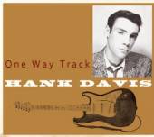 DAVIS HANK  - CD ONE WAY TRACK
