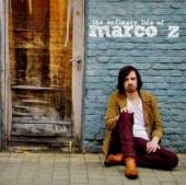 MARCO Z.  - CD ORDINARY LIFE OF MARCO Z.