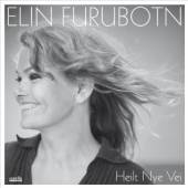 FURUBOTN ELIN  - CD HEILT NYE VEI