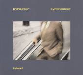 PYROLATOR  - VINYL INLAND [VINYL]