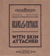 BEANS & FATBACK  - CD WITH SKIN ATTACHED