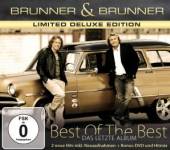 BRUNNER & BRUNNER  - 2xDVD BEST OF THE BEST-LIMITED