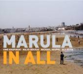 MARULA  - CD IN ALL