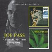 PASS JOE  - CD SIGN OF THE TIMES / SIMPLICITY