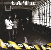 T.A.T.U.  - CD DANGEROUS & MOVING