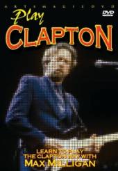 MILLIGAN MAX  - DVD PLAY CLAPTON