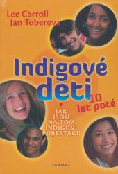 Lee Carroll  - KNI Indigové deti 10 let poté [CZ]