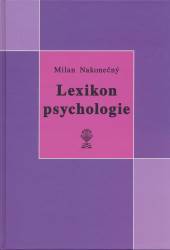 Milan Nakonečný  - KNI Lexikon psychologie [CZ]