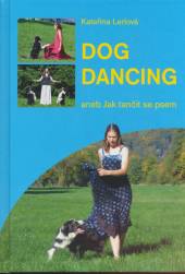 Kateřina Lerlová  - KNI Dog dancing [CZ]