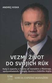 Kiska Andrej  - KNI Vezmi život do svojich rúk