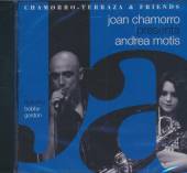 MOTIS ANDREA  - CD JOAN CHAMORRO PRESENTS