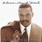 O'NEAL ALEXANDER  - 2xCD ALL TRUE MAN