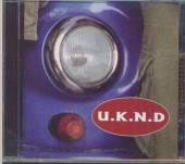 U.K.N.D.  - CD U.K.N.D.: U.K.N.D. []