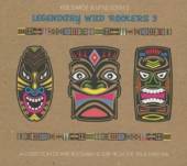 DARGE KEB & LITTLE EDITH  - CD LEGENDARY WILD ROCKERS 3