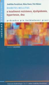  Diabetes mellitus a inzulinová rezistence, dyslipidemie, hypertenze, dna - suprshop.cz