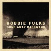 FULKS ROBBIE  - VINYL GONE AWAY BACKWARD [VINYL]