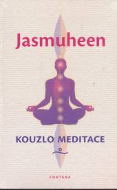 Jasmuheen  - KNI Kouzlo meditace [CZ]