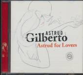 GILBERTO ASTRUD  - CD ASTRUD FOR LOVERS