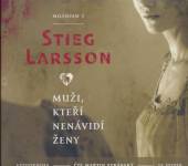 LARSSON STIEG  - CD MUZI, KTERI NENAVIDI ZENY (MILENIUM 1