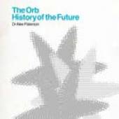 ORB  - CD ORB: HISTORY OF THE FUTURE