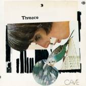 CAVE  - VINYL THREACE [VINYL]