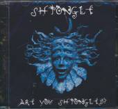SHPONGLE  - CD ARE YOU SHPONGLED?