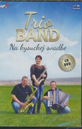  TRIO BAND NA KYSUCKEJ SVATBE - supershop.sk